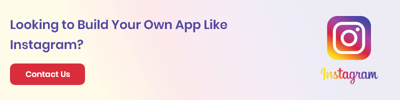 Contact Us to make a app like Instagram
