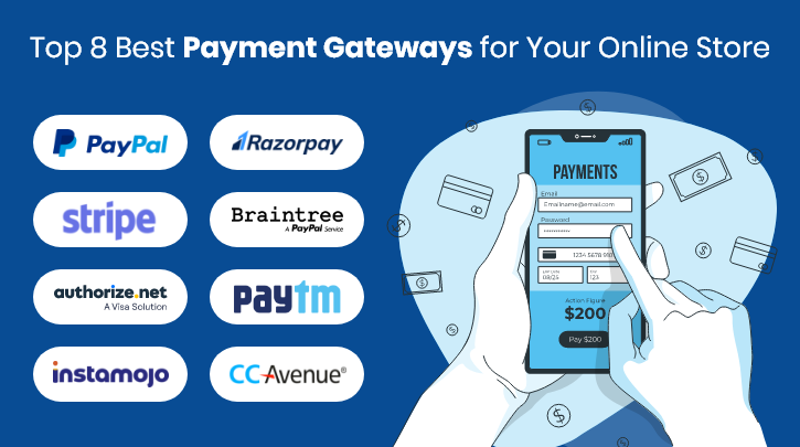 The 8 Most Popular Online Payment Gateways [Complete Guide]