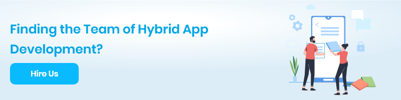 Hire Hybrid App Development Team